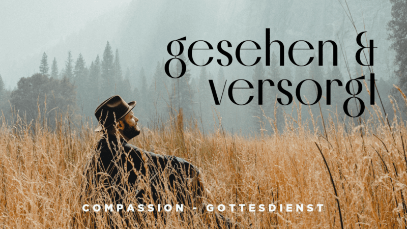 alt="Thumbnail YouTube zu Gesehen und versorgt Gottesdienst Compassion Deutschland"