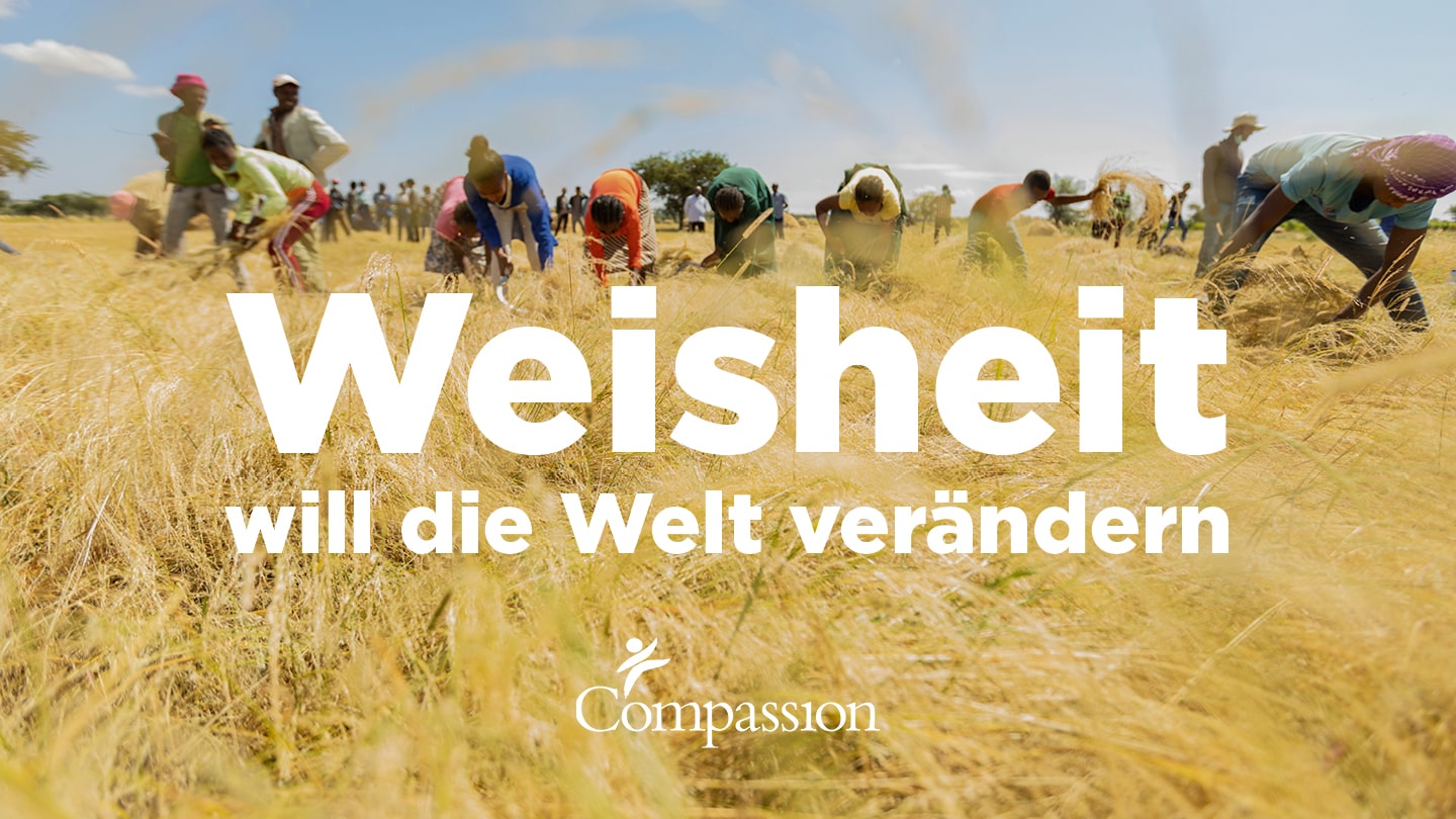 alt="YouVersion Weisheit will die Welt verändern, Bibellesepläne, Compassion Deutschland"
