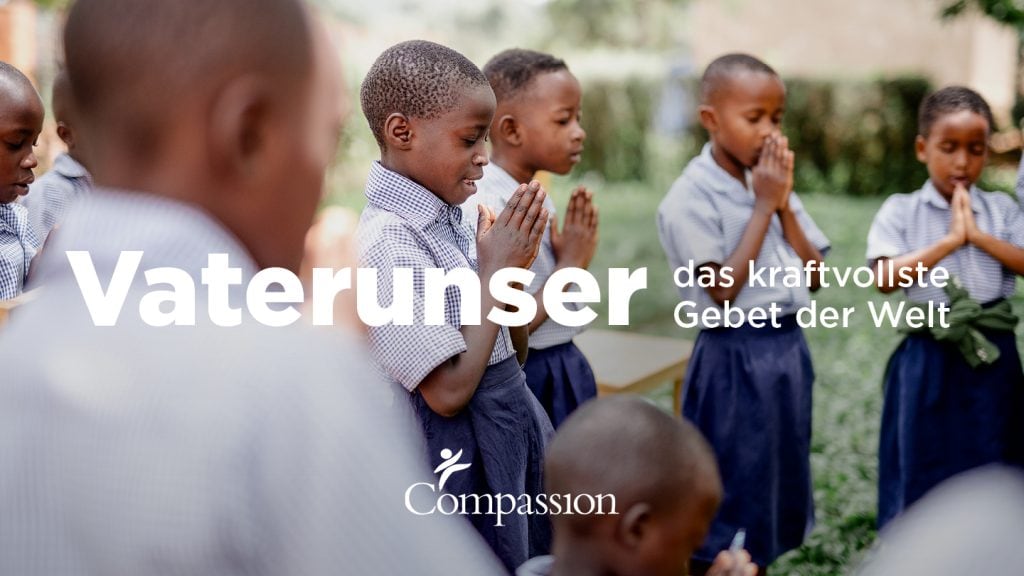 alt="Vater unser, Compassion Deutschland, YouVersion"